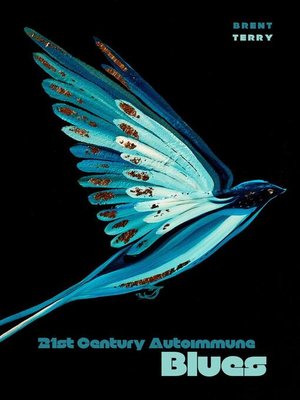 cover image of 21st Century Autoimmune Blues